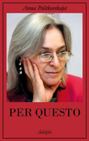 politkovskaja_per_questo