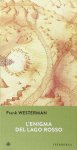enigma-del-lago-rosso